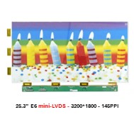 25.3” E6 mini-LVDS - 3200*1800 - 145PPI 